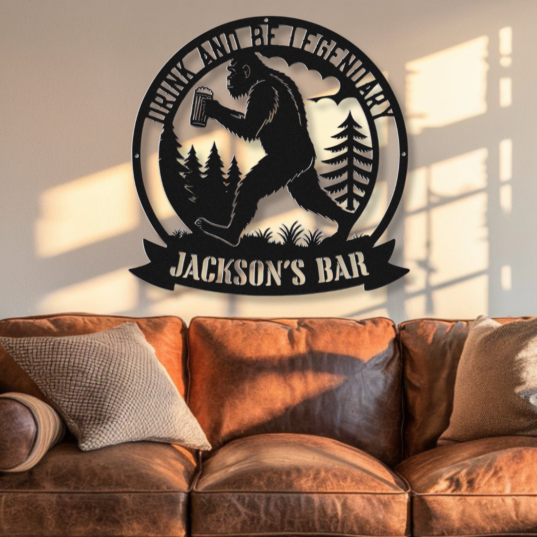 Sasquatch Drink and Be Legendary Custom Metal Bar Sign