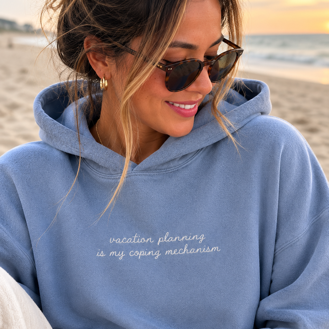 "Vacation Planning is my Coping Mechanism" Personalized Travel Truths Hoodie