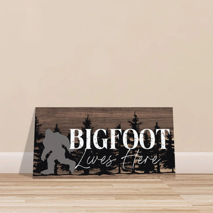 Bigfoot Lives Here Sasquatch Themed Canvas Wall Art - Out of Office Outfitters - Print Material