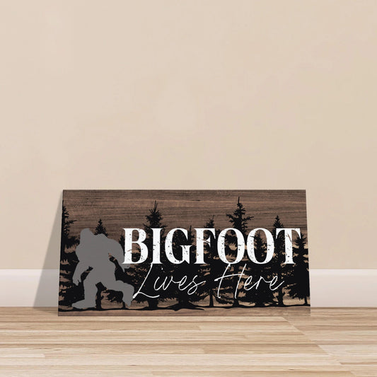 Bigfoot Lives Here Sasquatch Themed Canvas Wall Art - Out of Office Outfitters - Print Material