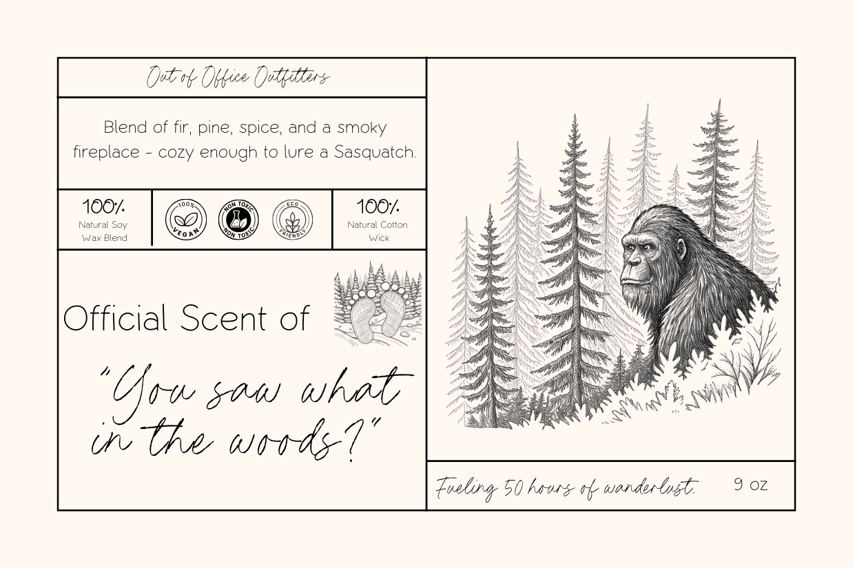 Cozy Enough for a Sasquatch Personalized Giftable Candle for Adventurers - Out of Office Outfitters - Home Decor