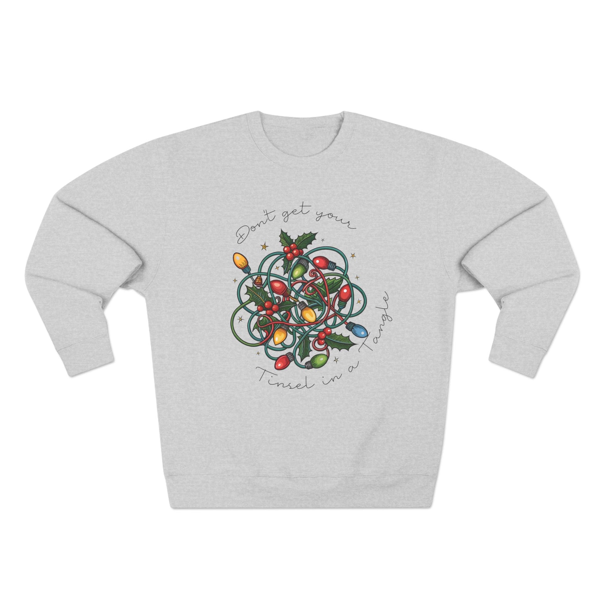 Don't Get Your Tinsel in a Tangle Christmas Sweatshirt - Out of Office Outfitters - Sweatshirt