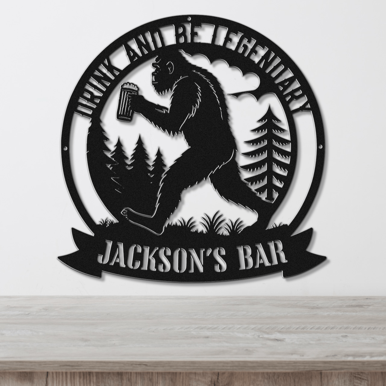 Drink and Be Legendary Sasquatch Metal Bar Sign - Out of Office Outfitters - Die - Cut Sign