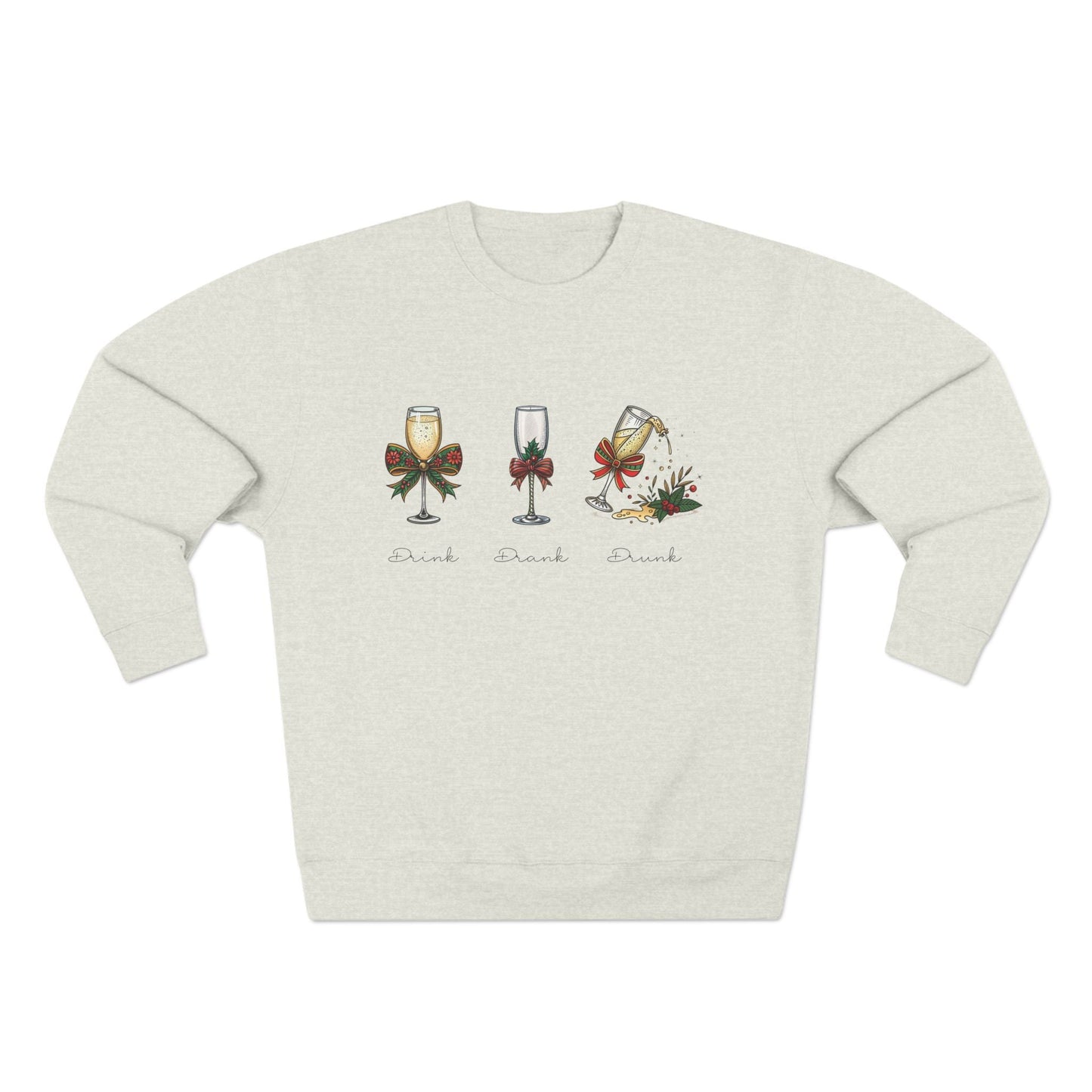 Drink Drank Drunk Christmas Sweatshirt - Out of Office Outfitters - Sweatshirt