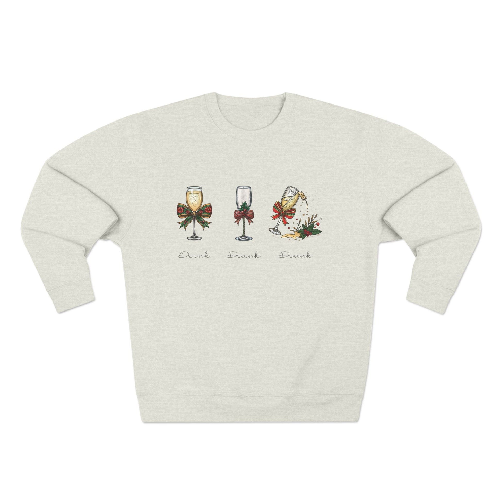 Drink Drank Drunk Christmas Sweatshirt - Out of Office Outfitters - Sweatshirt