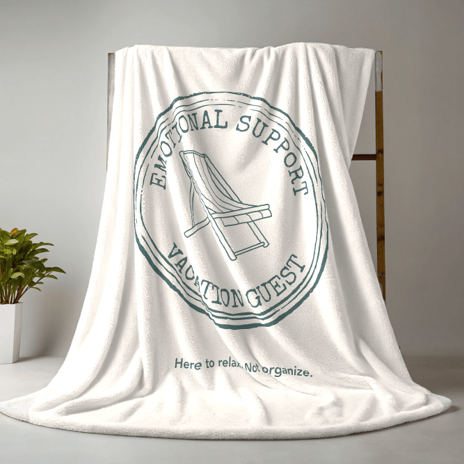 Emotional Support Vacation Guest Blanket - Warm Sherpa Travel Throw - Out of Office Outfitters - Home Decor