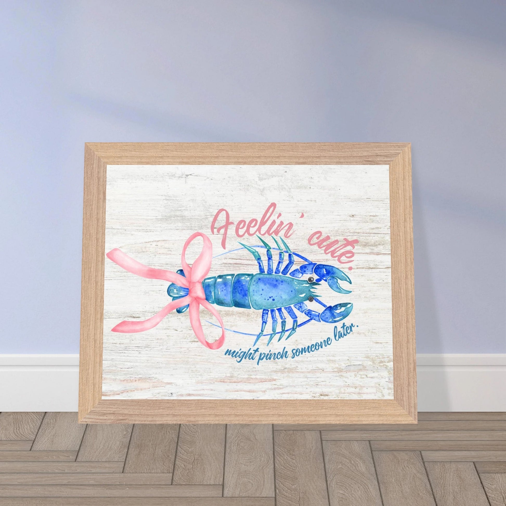 Feelin' Cute Coastal Chic Lobster Wall Art - Out of Office Outfitters - Print Material