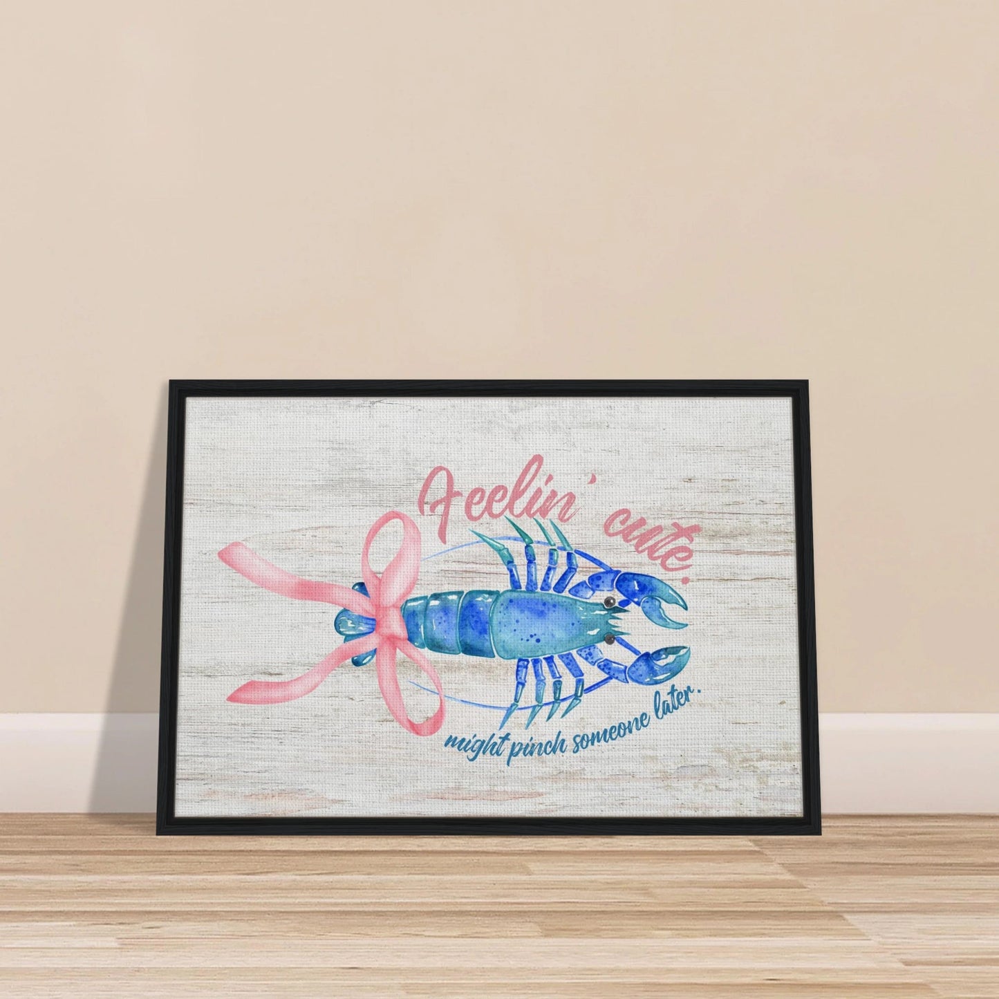 Feelin' Cute Coastal Chic Lobster Wall Art - Out of Office Outfitters - Print Material