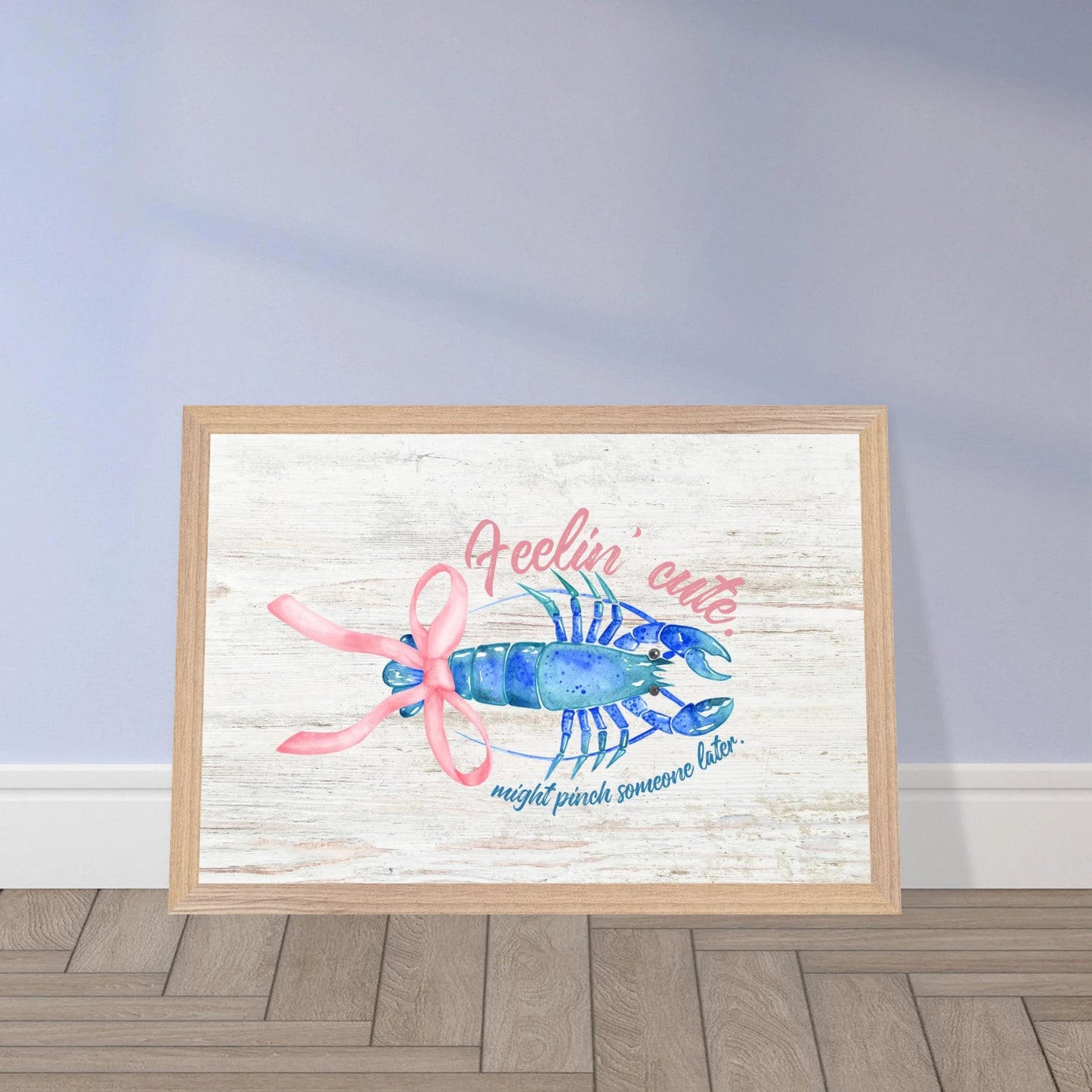 Feelin' Cute Coastal Chic Lobster Wall Art - Out of Office Outfitters - Print Material