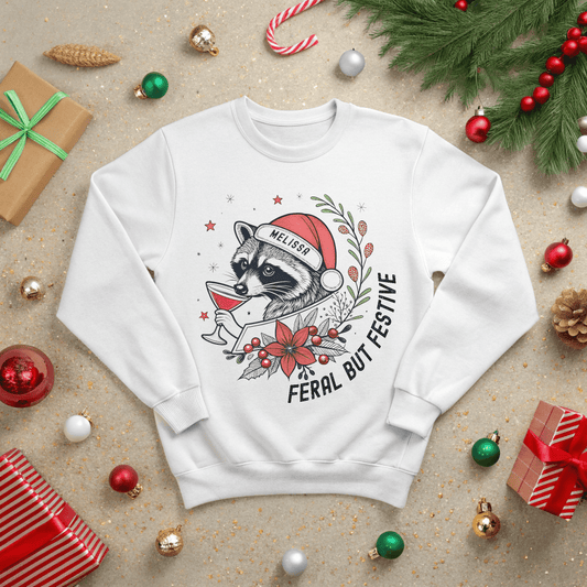 Feral but Festive Christmas Sweatshirt - Out of Office Outfitters - Sweatshirt