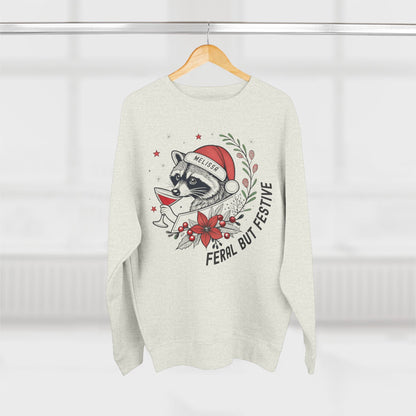 Feral but Festive Christmas Sweatshirt - Out of Office Outfitters - Sweatshirt