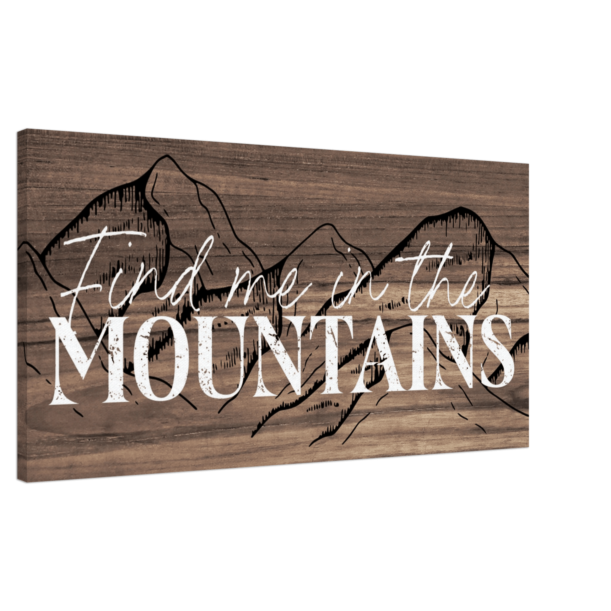 Find Me in the Mountains Canvas Wall Art - Out of Office Outfitters - Print Material