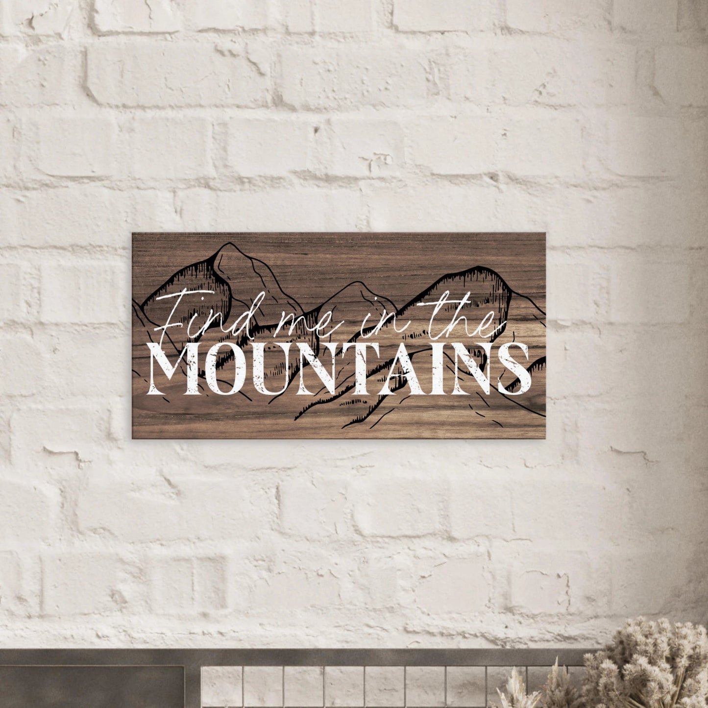 Find Me in the Mountains Canvas Wall Art - Out of Office Outfitters - Print Material