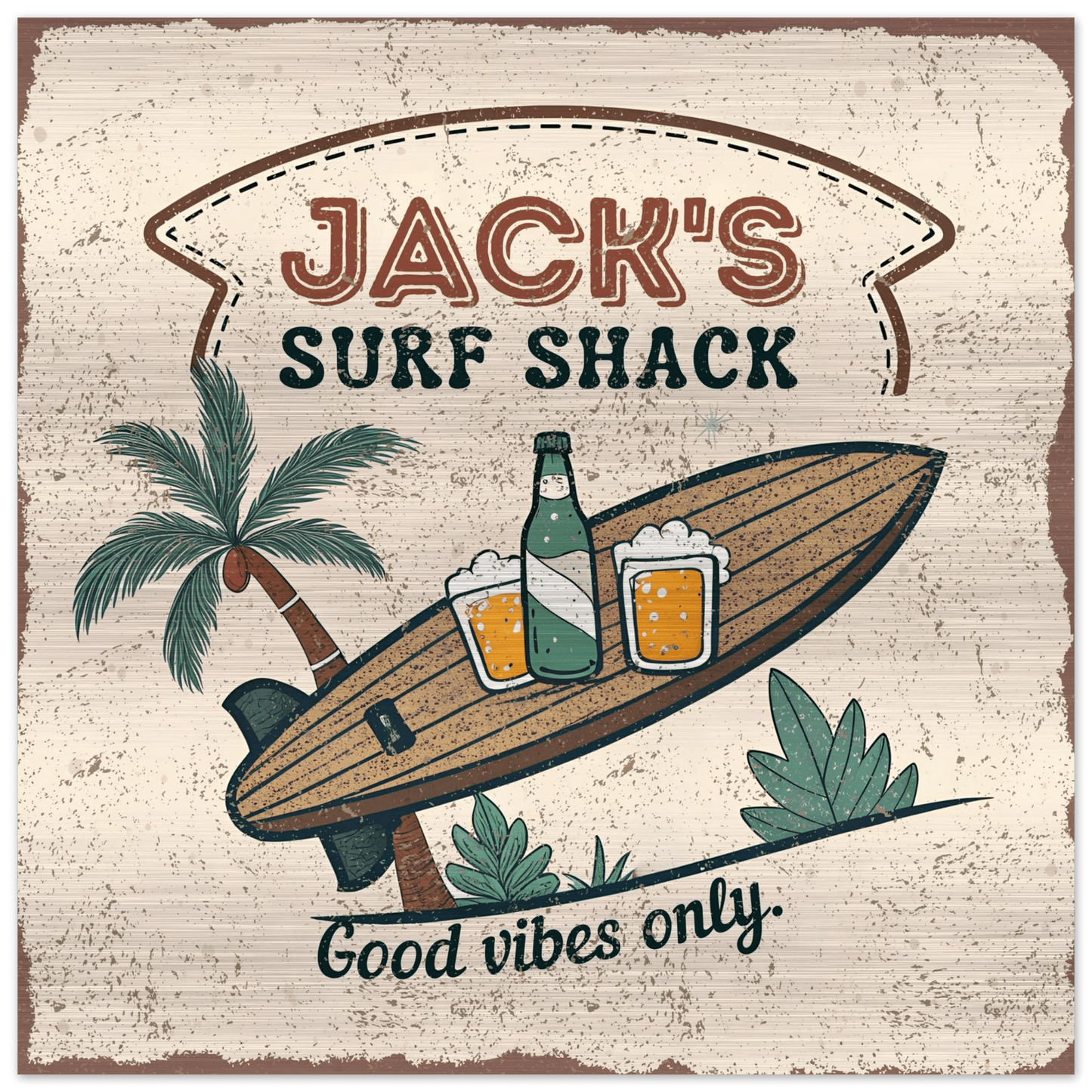 Good Vibes Only Surf Shack Brushed Aluminum Bar Sign - Out of Office Outfitters - Print Material