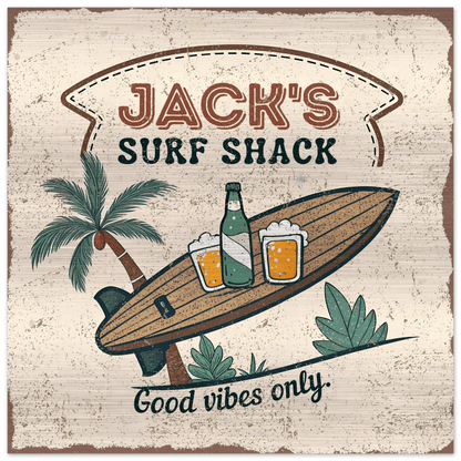 Good Vibes Only Surf Shack Brushed Aluminum Bar Sign - Out of Office Outfitters - Print Material