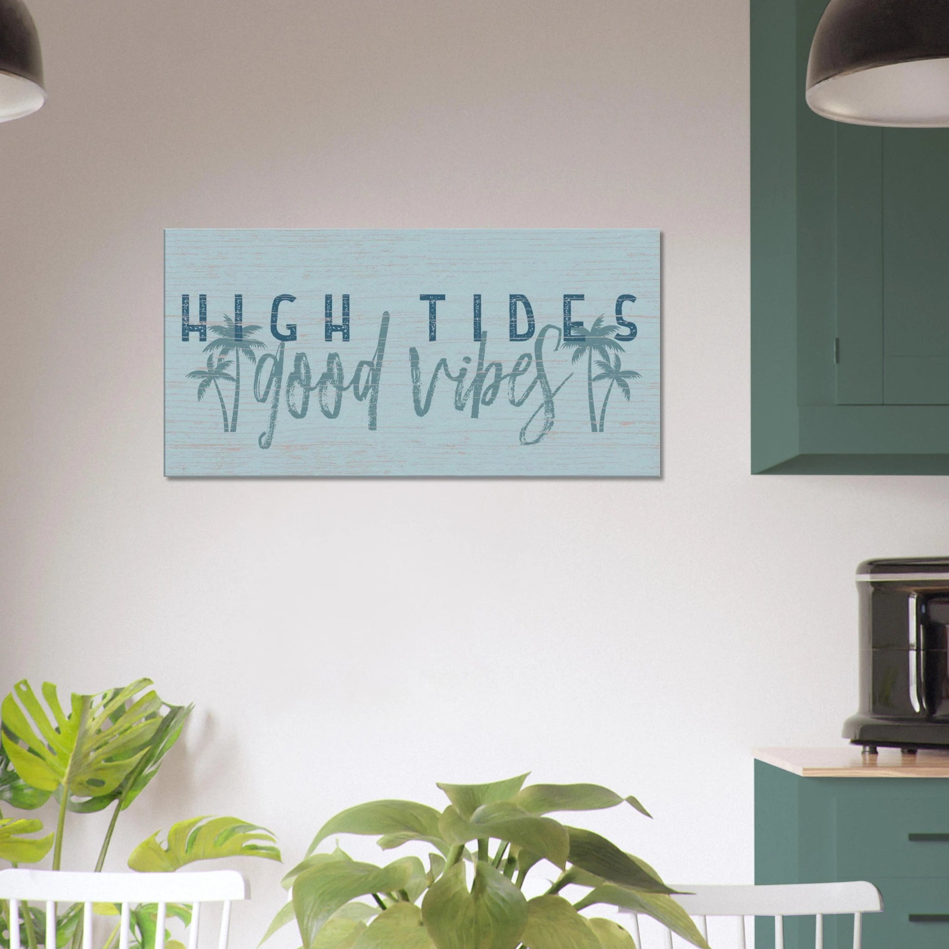 High Tides, Good Vibes Canvas Wall Art - Out of Office Outfitters - Print Material