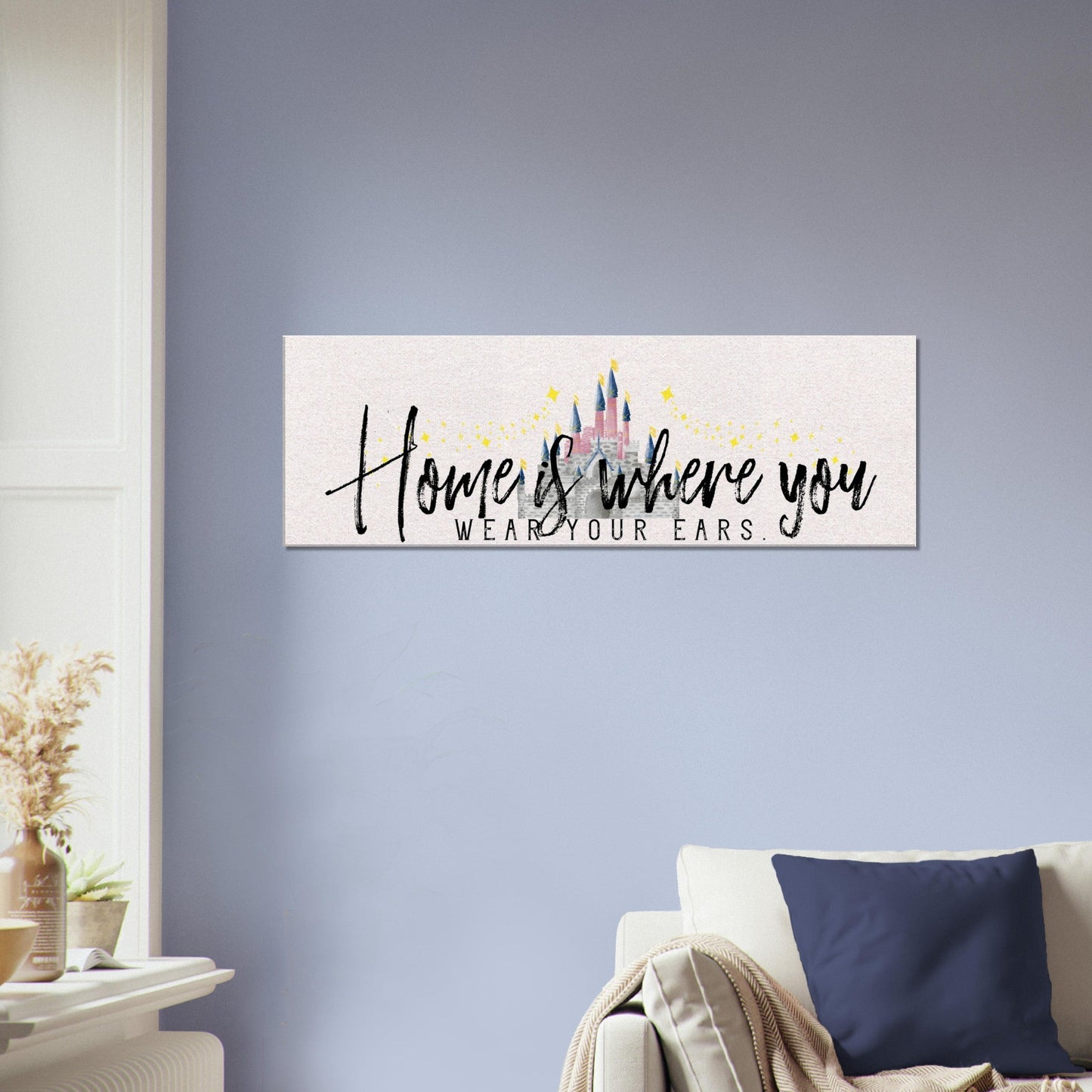 Home is Where You Wear Your Ears Canvas Wall Art - Out of Office Outfitters - Print Material