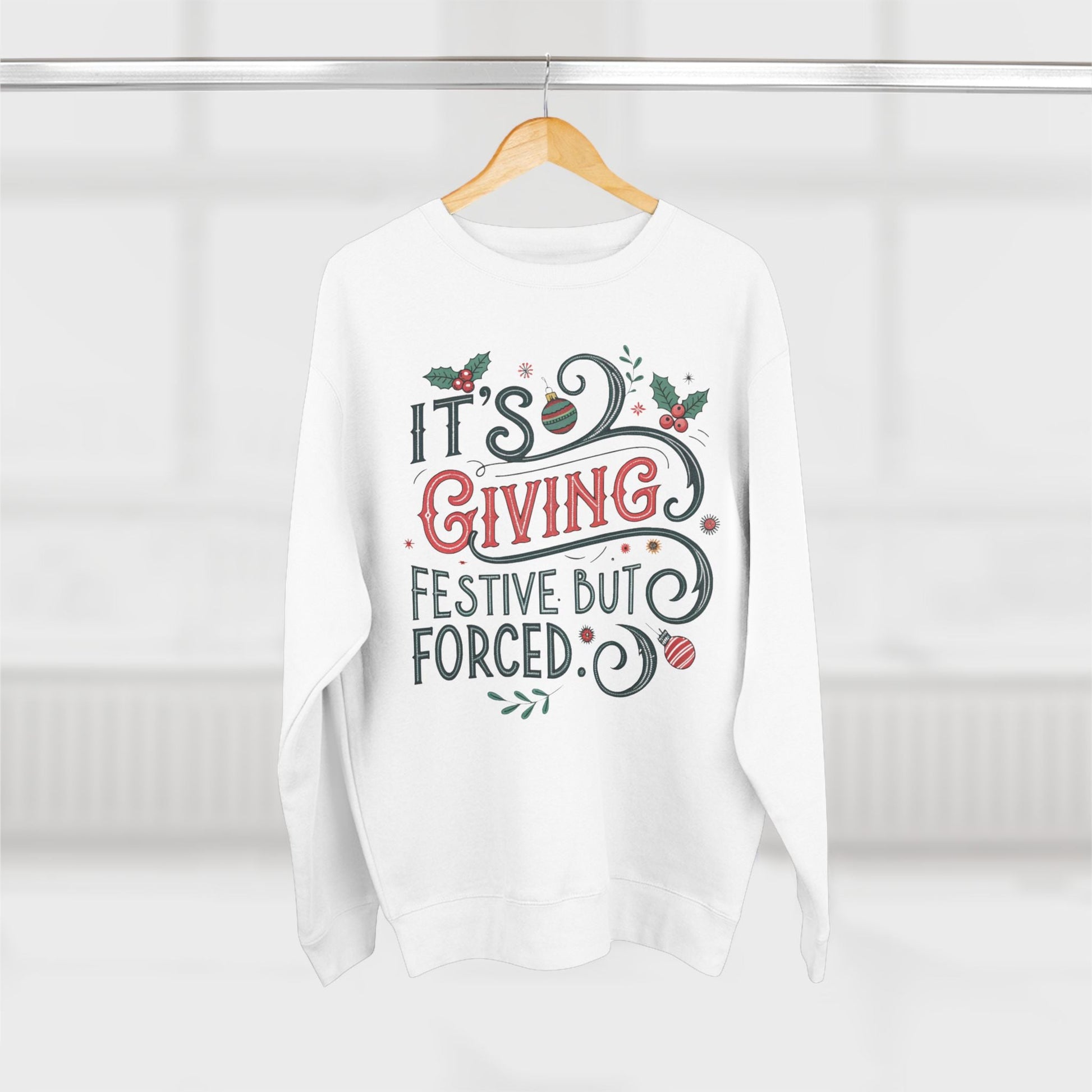 It's Giving Festive but Forced Christmas Sweatshirt - Out of Office Outfitters - Sweatshirt