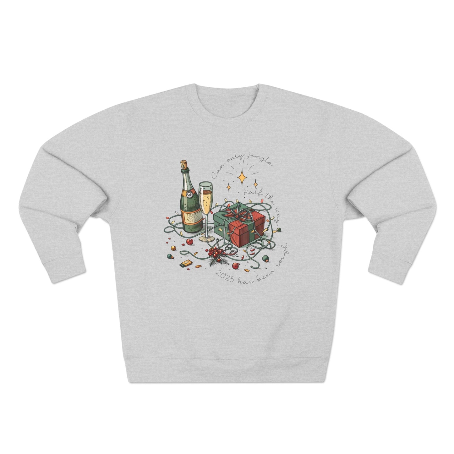 Jingle Half the Way Christmas Sweatshirt - Out of Office Outfitters - Sweatshirt