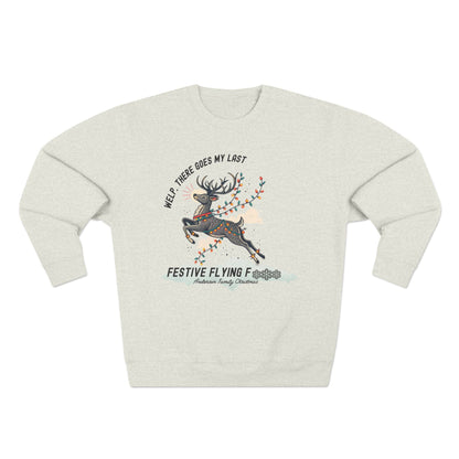 Last Festive Flying .... Christmas Sweatshirt - Out of Office Outfitters - Sweatshirt