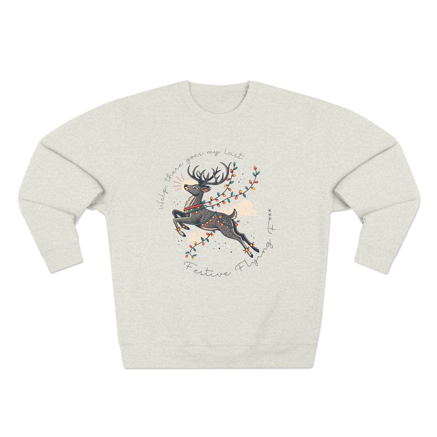 Last Festive Flying .... Christmas Sweatshirt - Out of Office Outfitters - Sweatshirt