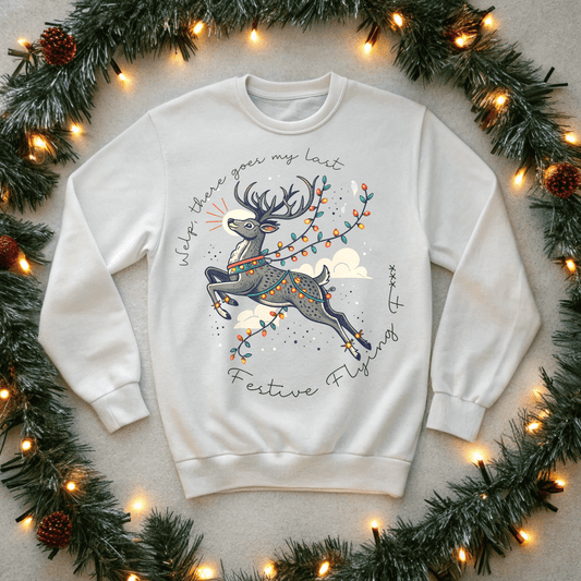 Last Festive Flying .... Christmas Sweatshirt - Out of Office Outfitters - Sweatshirt