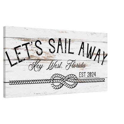Let's Sail Away Canvas Wall Art - Out of Office Outfitters - Print Material