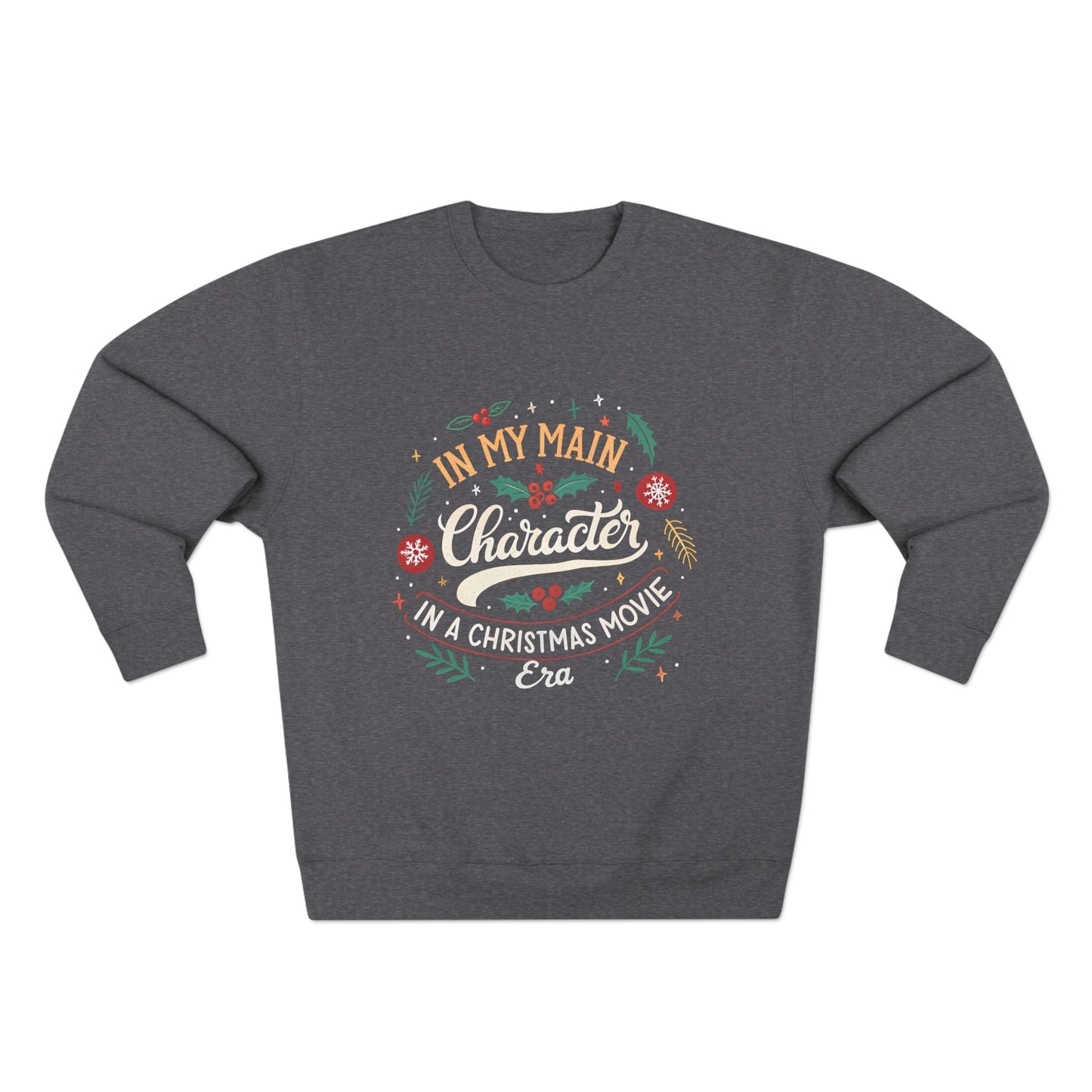 Main Character Era Christmas Sweatshirt - Out of Office Outfitters - Sweatshirt