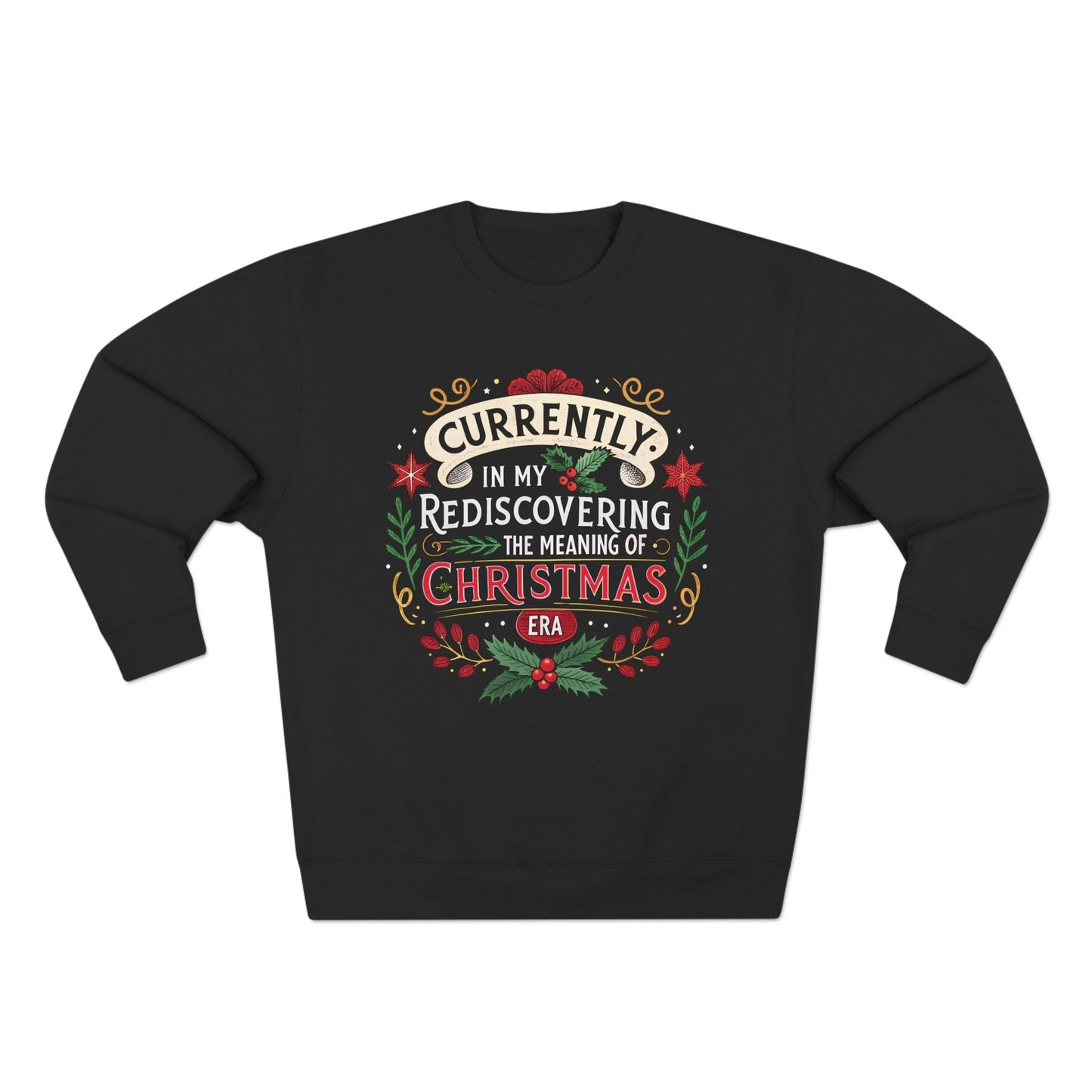 Rediscovering Christmas Era Sweatshirt - Out of Office Outfitters - Sweatshirt