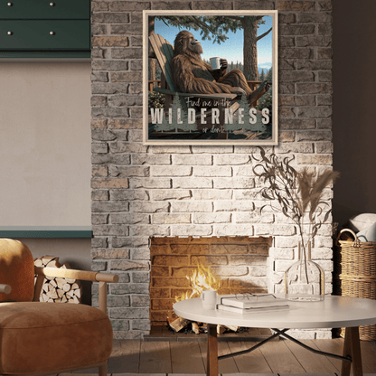 Sasquatch Find Me in the Wilderness Canvas Wall art - Out of Office Outfitters - Print Material