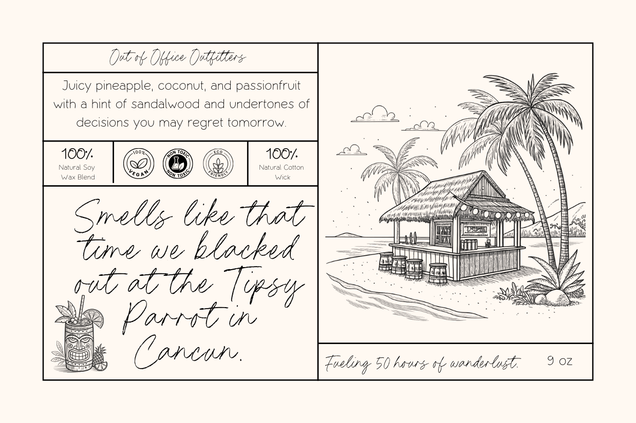 Smells like that time when... Personalized Giftable Candle for Travelers - Out of Office Outfitters - Home Decor