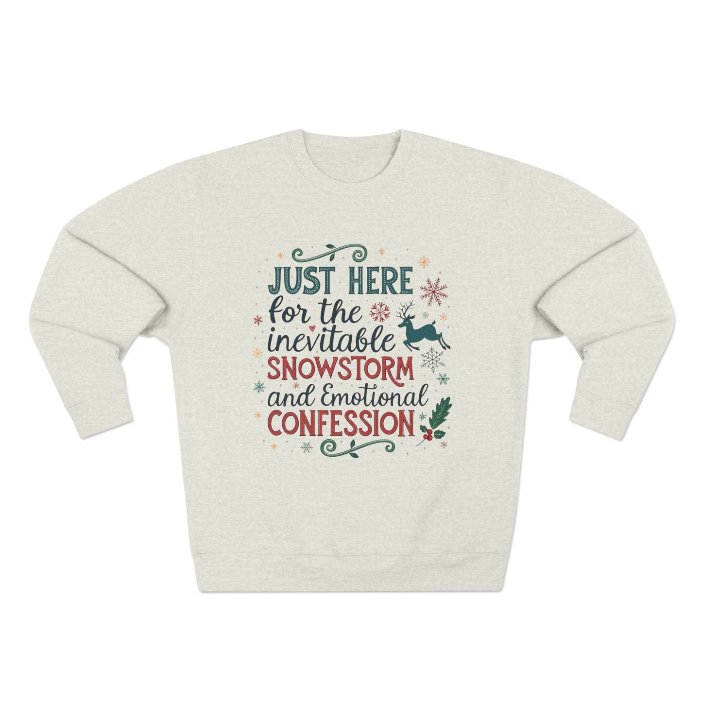 Snowstorms and Emotional Confessions Christmas Sweatshirt - Out of Office Outfitters - Sweatshirt