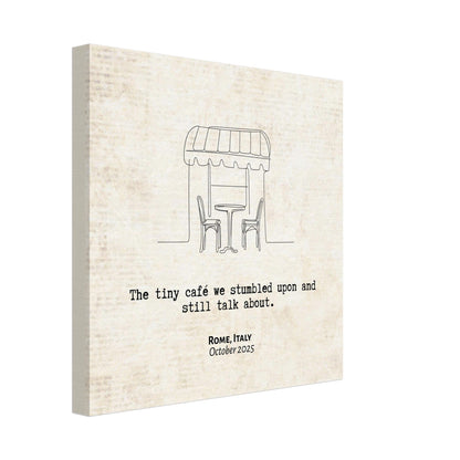 "The Cafe We Still Talk About" - Personalized Travel Micro Memory Canvas - Out of Office Outfitters - 