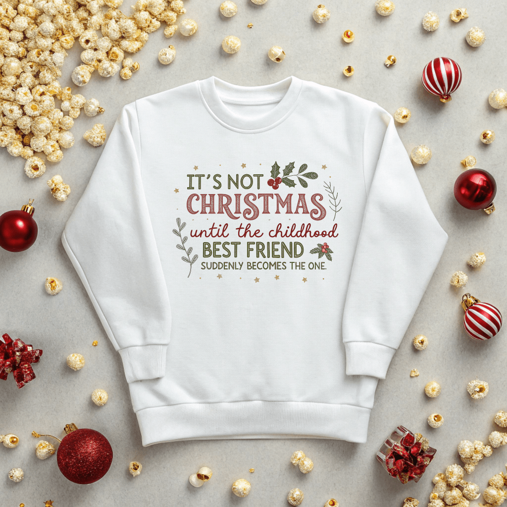 Until the Childhood Best Friend Becomes the One Christmas Sweatshirt - Out of Office Outfitters - Sweatshirt