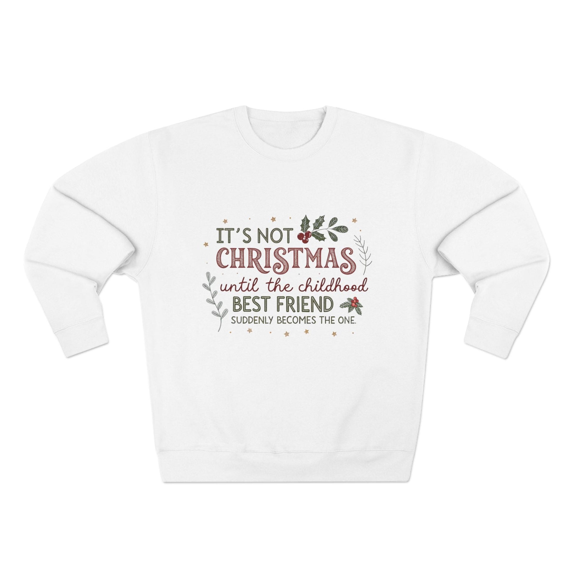 Until the Childhood Best Friend Becomes the One Christmas Sweatshirt - Out of Office Outfitters - Sweatshirt