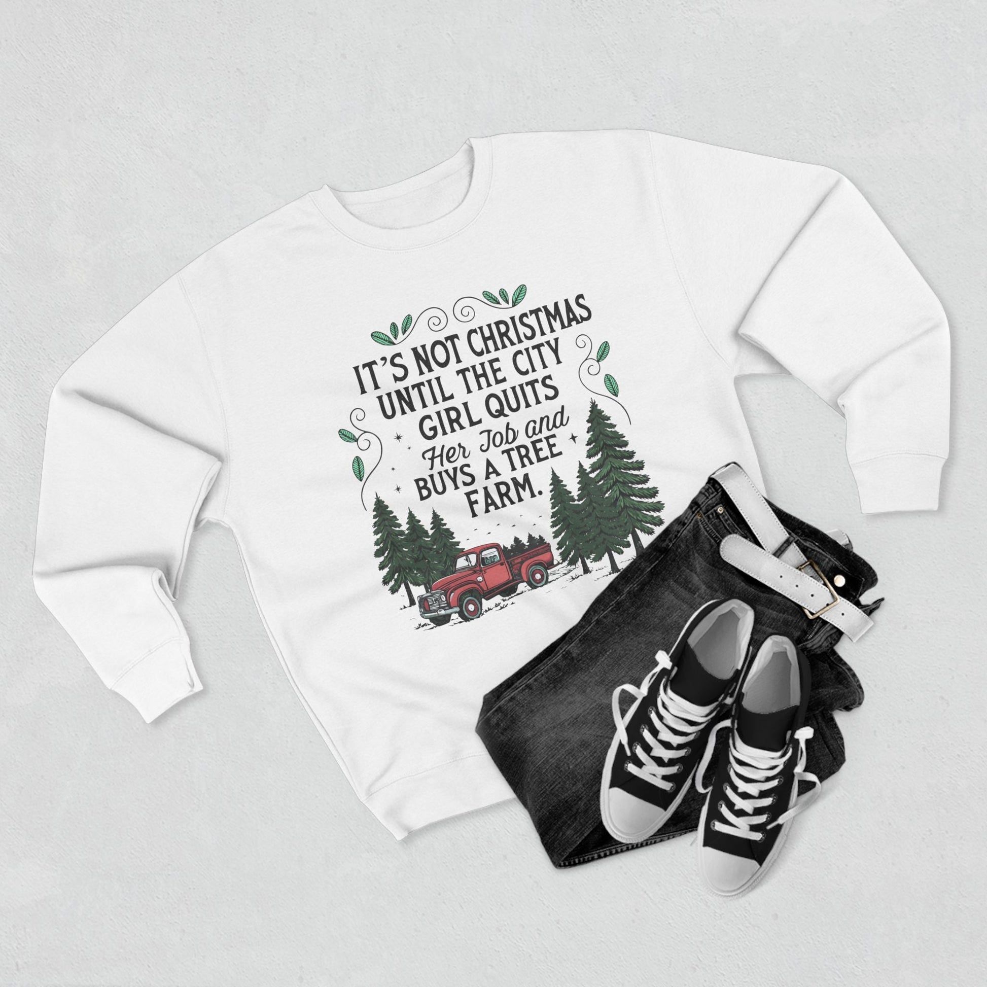 Until The City Girl Buys a Tree Farm Christmas Sweatshirt - Out of Office Outfitters - Sweatshirt