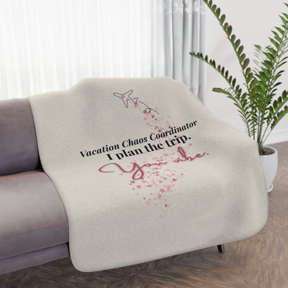 Vacation Chaos Coordinator Blanket - Warm Sherpa Travel Throw - Out of Office Outfitters - Home Decor