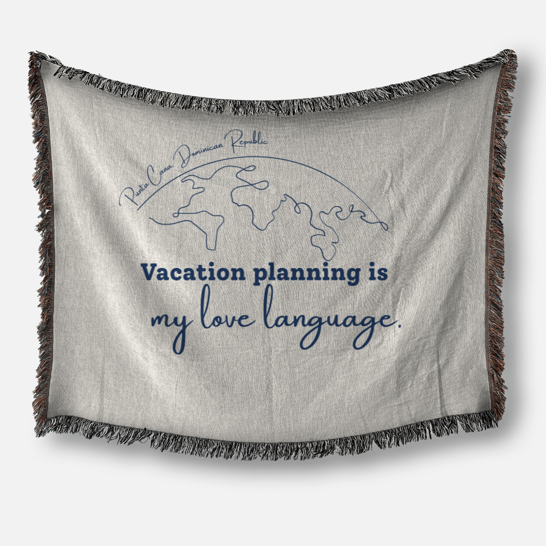 Vacation Planning is My Love Language Blanket - Woven Keepsake Travel Memory Throw - Out of Office Outfitters - Home Decor