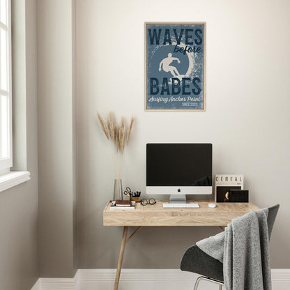 Waves Before Babes Framed Canvas - Out of Office Outfitters - Print Material