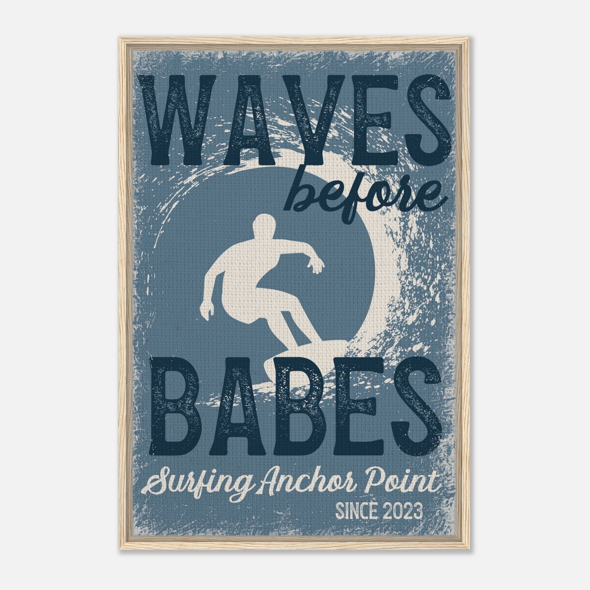 Waves Before Babes Framed Canvas - Out of Office Outfitters - Print Material