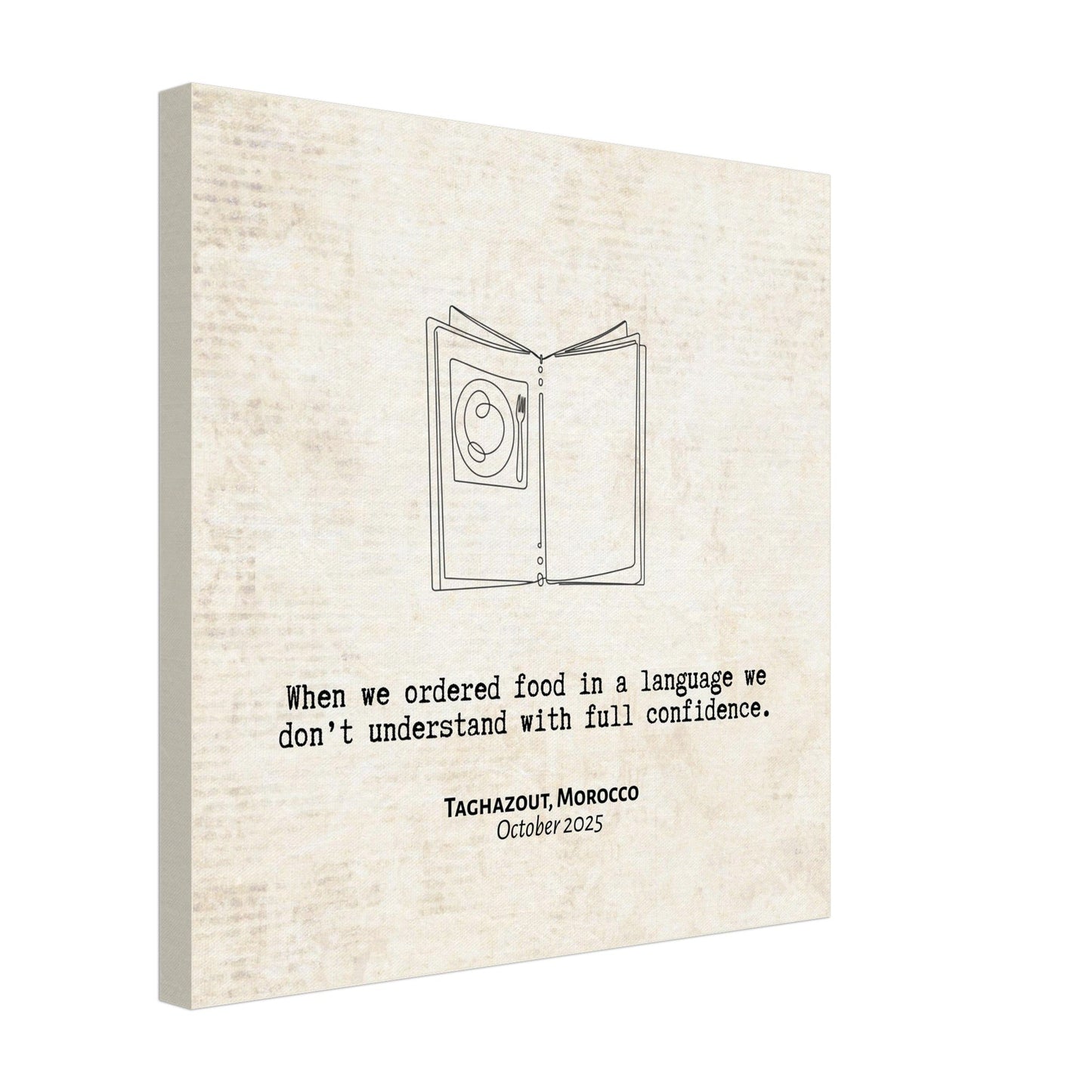 "When We Ordered in a Language We Don't Understand" - Personalized Travel Micro Memory Canvas - Out of Office Outfitters - 