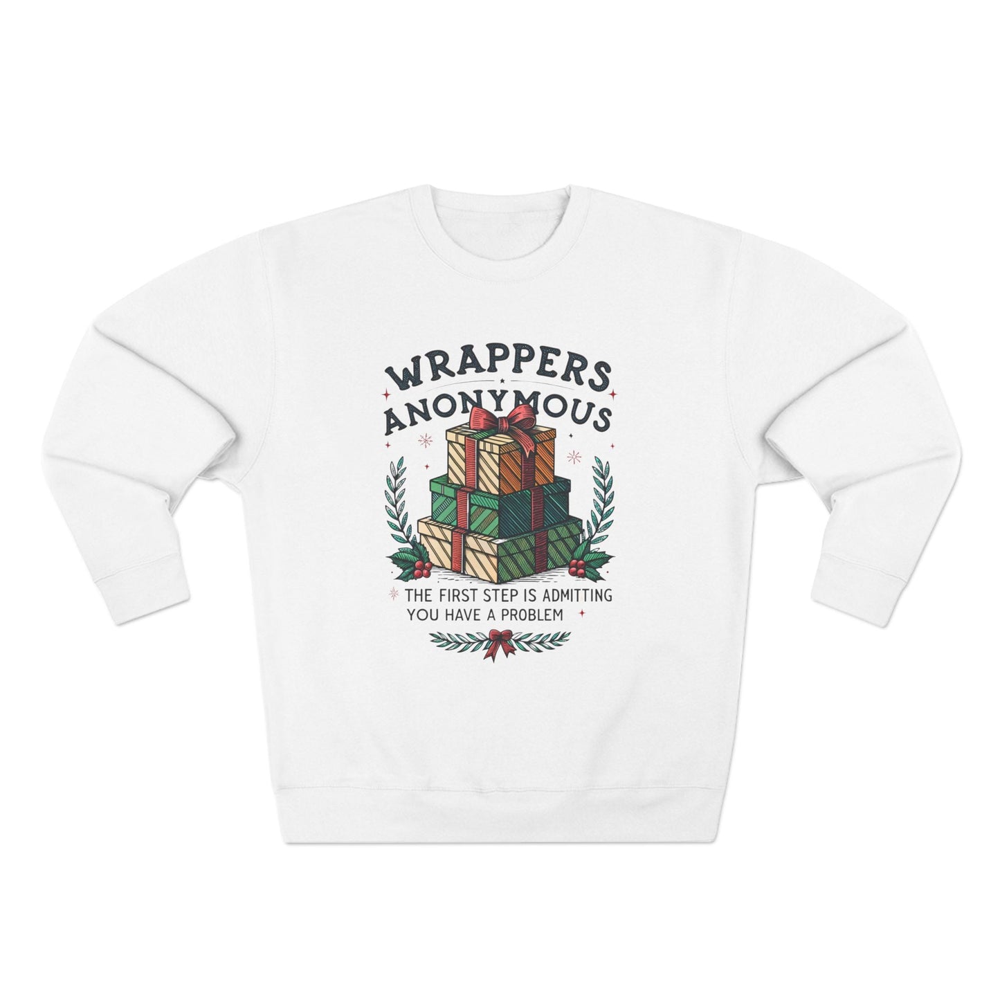 Wrappers Anonymous Christmas Sweatshirt - Out of Office Outfitters - Sweatshirt